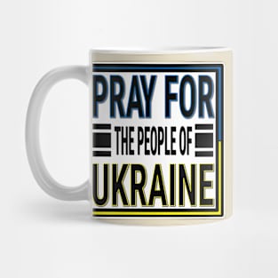 IN SUPPORT OF THE PEOPLE OF UKRAINE - FLAG OF UKRAINE STICKER DESIGN Mug